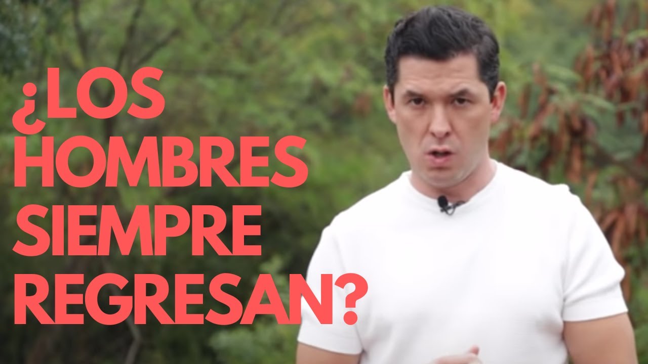 Watch 5 RAZONES POR LAS QUE LOS HOMBRE SIEMPRE REGRESAN | ¡SIEMPRE! JORGE LOZANO H. Now 5 RAZONES POR LAS QUE LOS HOMBRE SIEMPRE REGRESAN | ¡SIEMPRE! JORGE LOZANO H.