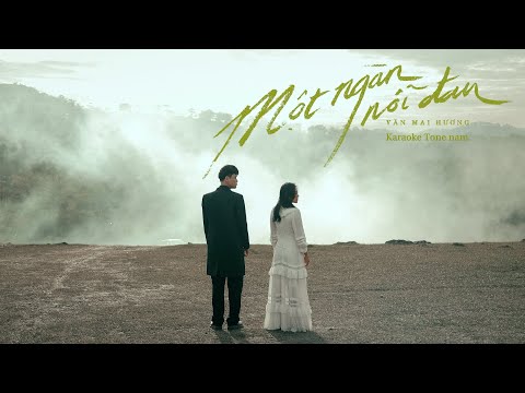 VĂN MAI HƯƠNG - MỘT NGÀN NỖI ĐAU (Karaoke Tone Nam)