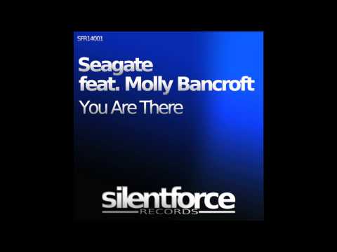Seagate feat. Molly Bancroft - You Are There (teaser)