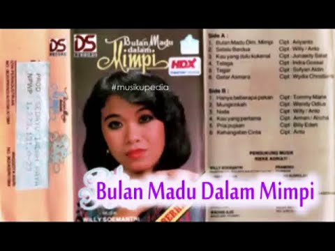 (Full Album) Rieke Adriati # Bulan Madu Dalam Mimpi
