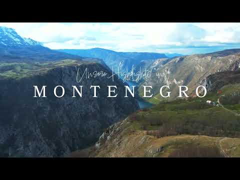 MONTENEGRO Highlights - die schönsten Orte