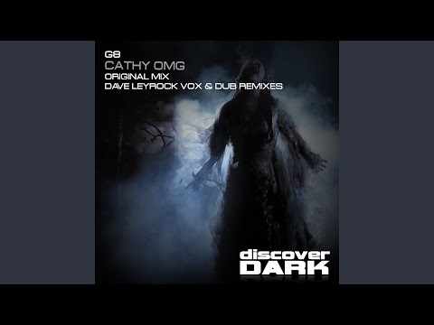 Cathy Omg. (Dave Leyrock Vox Remix)