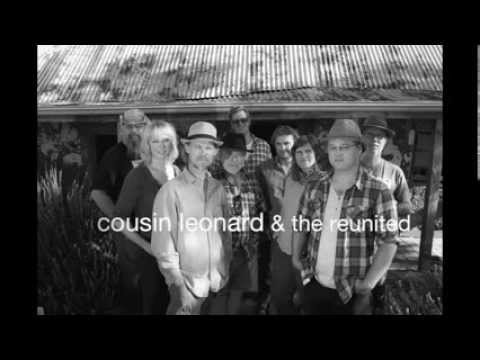 Cousin Leonard and The Reunited 
