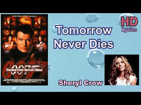 iMusicPlus HD Lyrics - Tomorrow Never Dies - 007, Song by Sheryl Crow