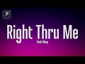 Nicki Minaj - Right Thru Me (Lyrics)