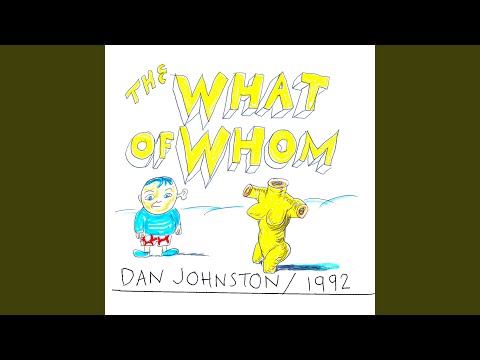 Never Before, Never Again - Daniel Johnston
