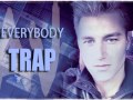 Everybody TRAP by AV (Алексей Воробьев) 
