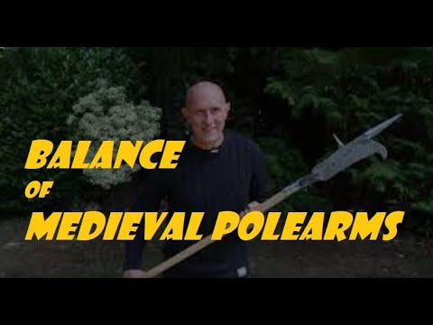 The BALANCE of Medieval POLE WEAPONS & what it tells us
