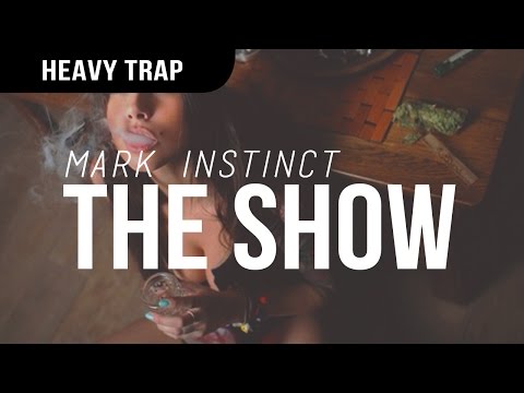 Mark Instinct - The Show ft. Armanni Reign