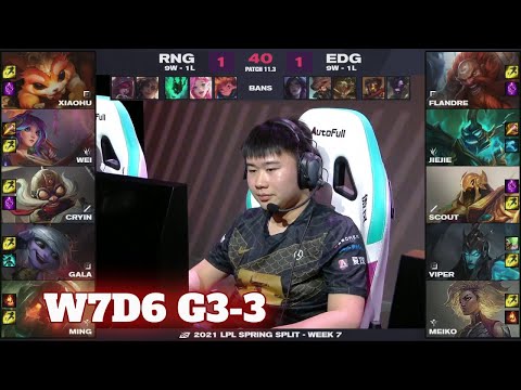 RNG vs EDG - Game 3 | Week 7 Day 6 LPL Spring 2021 | Royal Never Give Up vs Edward Gaming G3