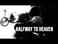Brantley Gilbert - Halfway To Heaven (Original Version / Lyric Video)