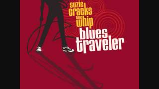 Blues Traveler- Washed Away With Tears