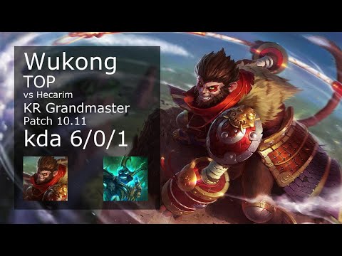 Wukong Top vs Hecarim - KR Grandmaster 6/0/1 Patch 10.11 Gameplay