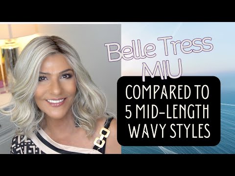Belle Tress MIU COMPARED to 5 MID-LENGTH WAVY STYLES |...