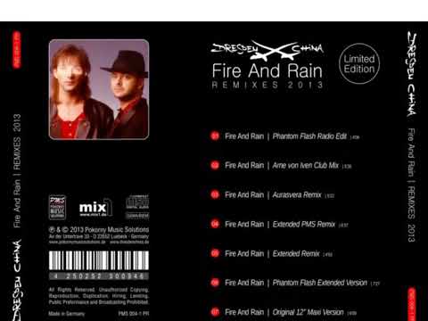 Dresden China - Fire And Rain (extended PMS remix)