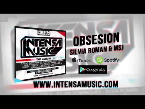 Silvia Román & MSJ - Obsesión (Rework Edit)