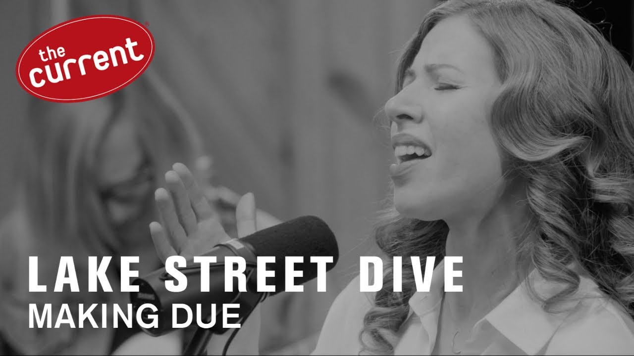 Lake Street Dive - Making Do