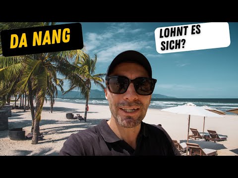 WARUM DU 2024 NACH DA NANG REISEN MUSST | 1. Eindruck | VIETNAM