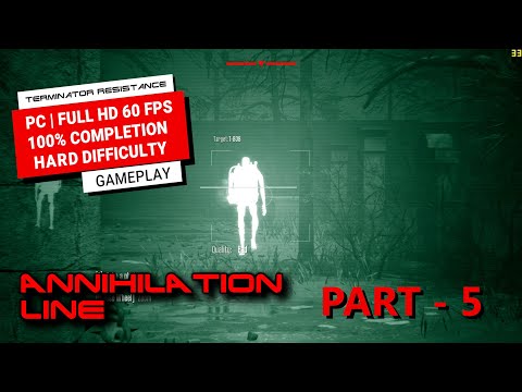 TERMINATOR RESISTANCE ANNIHILATION LINE 100% Walkthrough Part 5 (Hard Difficulty) - No Commentary
