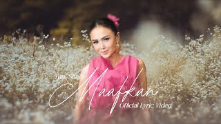 Download lagu Yuni Shara - Maafkan mp3 Download lagu Yuni Shara - Maafkan mp3