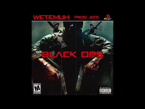 WETEMUH - BLACK OPS (PROD. BY BEAT BY JEFF)