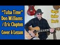 Tulsa Time Simplified Acoustic Guitar Lesson