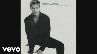 Ricky Martin - Vuelve (audio)