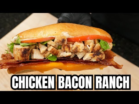 Chicken Bacon Ranch Sandwich