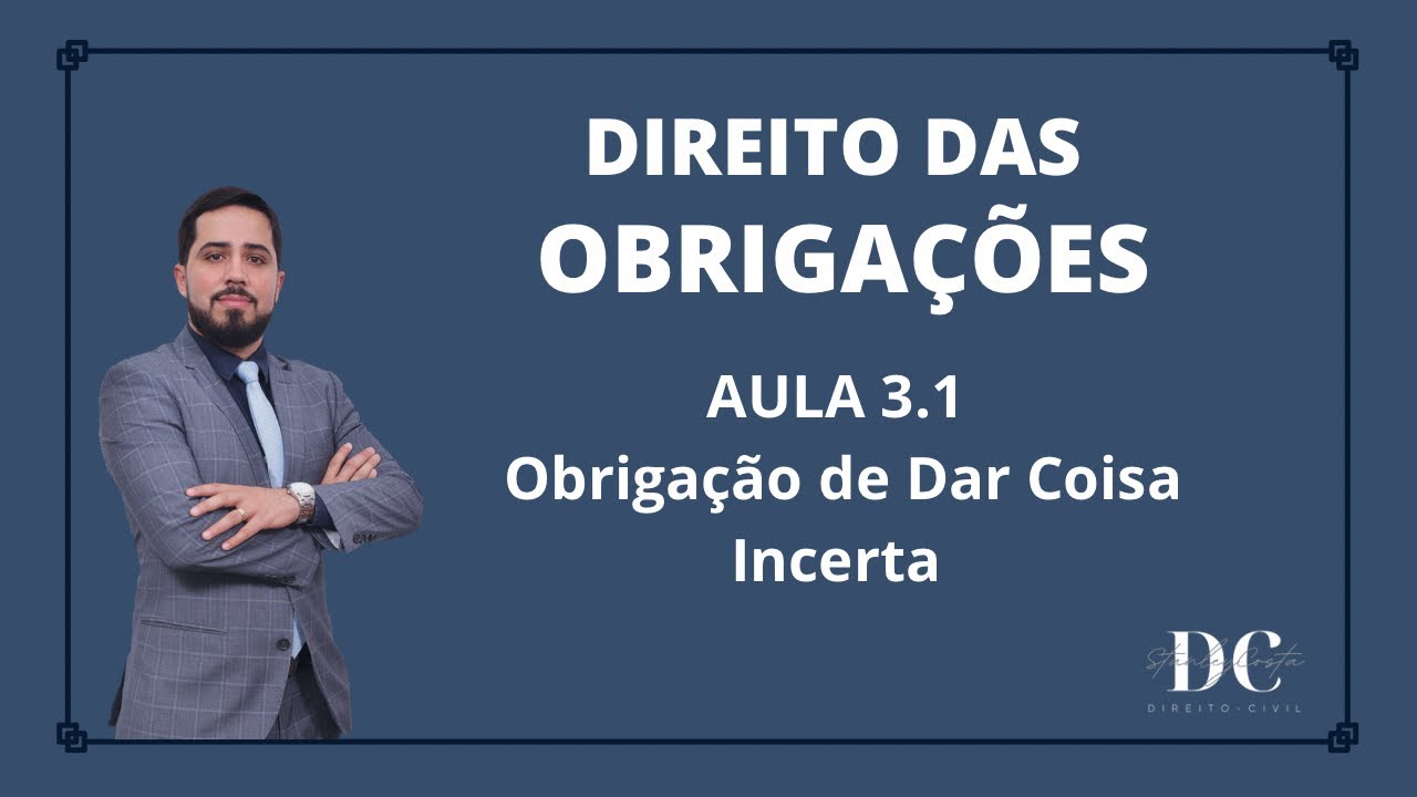 Obrigação de Dar Coisa Incerta (3.1)