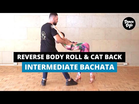 Sensual Bachata Moves: Reverse Body Roll, Cat Back & Hip Roll