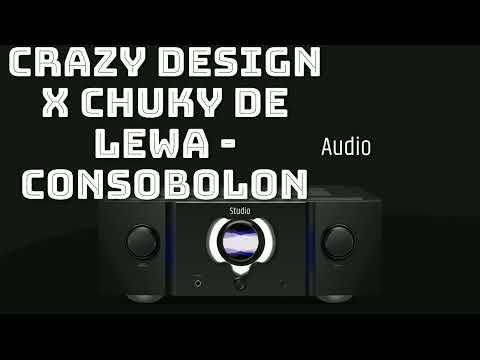Crazy Design x Chuky De Lewa - Consobolon  - Saturado MTA - Audio Studio