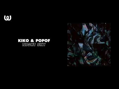 Kiko & POPOF - Night Sky