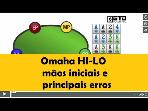 OMAHA HI-LO: Mãos iniciais e principais erros
