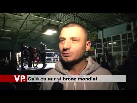 Gală cu aur și bronz mondial