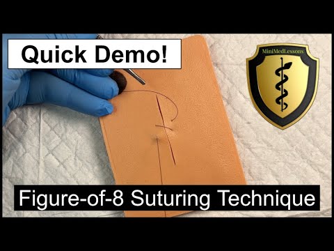 Figure-of-8 or Cruciate Suturing - Quick Demo in HD!