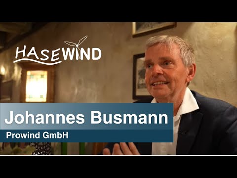 Hasewind-Stammtisch Interview: Johannes Busmann - Prowind GmbH
