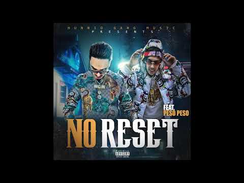 “NO Reset”  Peso Peso - HGM hunnid ( Official Audio) #HGM