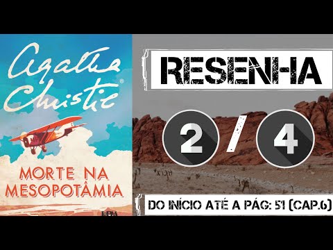 J temos o assassino???? Morte na Mesopotmia - Agatha Christie | Resenha OsTrsLivreteiros (2/4)