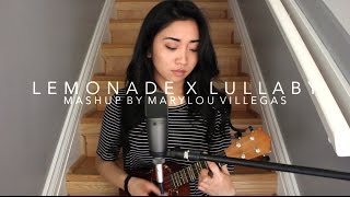 Lemonade x Lullaby (Mashup)