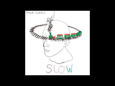 Baila Curry - Slow