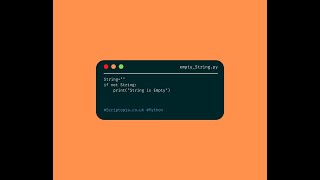 Python Strings - How to check if a string is empty