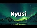 Kyusi - Zild Benitez Lyrics