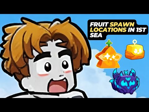 All Fruit Spawn Locations in the First Sea - Blox Fruits