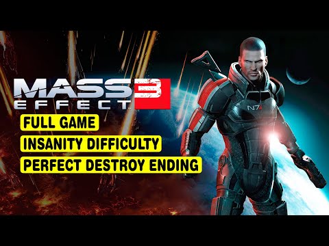 MASS EFFECT 3 • FULL GAME • INSANITY DIFFICULTY • ALL CUTSCENES