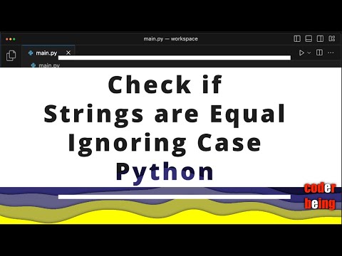 Ignore Case In Python Strings