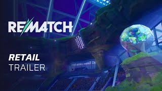 Rematch [Elite Edition] video 1