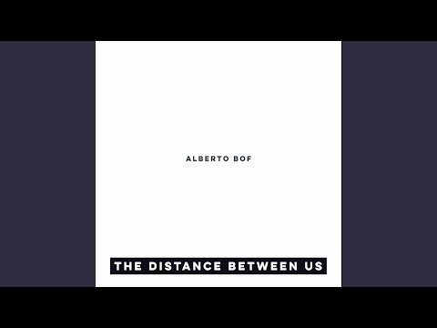The Distance Between Us