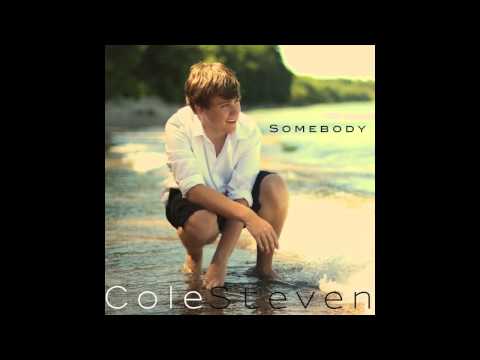 Cole Steven- Somebody