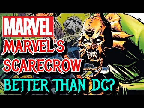 Marvel's Scarecrow Origins - More Intense And Scarier Than DC, A Monster That Knows No Limits!