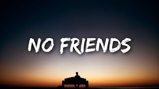 Cadmium - No Friends (Lyrics) ft Rosendale